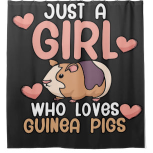 Guinea Pigs   Girl Who Loves Guinea Pigs Shower Curtain