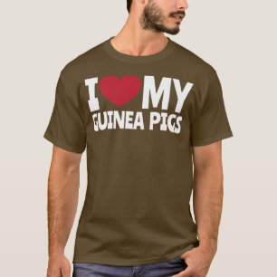 Guinea Pigs LOVE T-Shirt