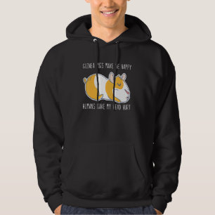 Guinea Pigs Make Me Happy Guinea Pig Hoodie