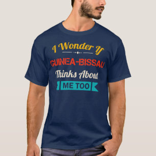 GuineaBissau Lover Quote Funny Country Vintage Sou T-Shirt