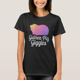 Guineas Lovers Gift Guinea Pig Giggles T-Shirt