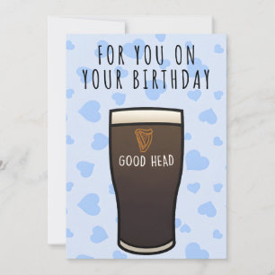 Guinness Birthday card, "Good head" Rude card