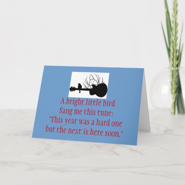 guitar, A bright little birdSang me this tune:"... Holiday Card (Front)