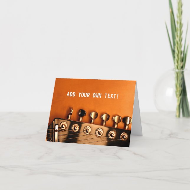 Guitar ADD YOUR OWN TEXT Card (Front)