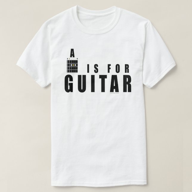 Guitar Chord A Is For Guitar T-Shirt (Design Front)