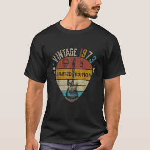 Guitar Lover 50th Birthday Vintage 1973 Limited Ed T-Shirt