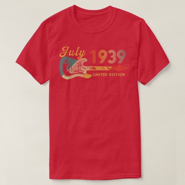 Guitar Lover 83 Year Old Gifts July 1939 Limited E T-Shirt (Design Front)
