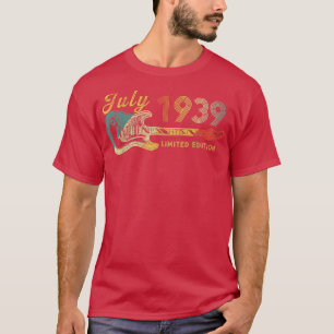Guitar Lover 83 Year Old Gifts July 1939 Limited E T-Shirt