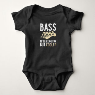 Guitar Lover Bass It’s Like Guitar But Cooler Baby Bodysuit