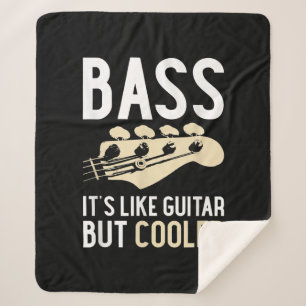 Guitar Lover   Bass It's Like Guitar But Cooler Sherpa Blanket