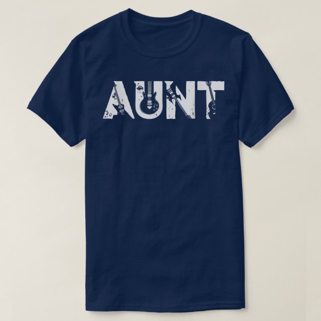 Guitar Lover Guitarist Aunt Funny Music Mother's D T-Shirt (Design Front)