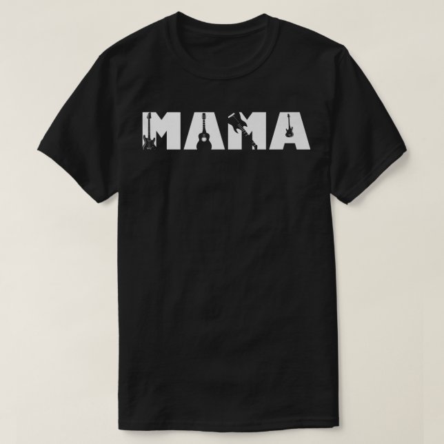 Guitar Lover Guitarist Mama Funny Music Mothers Da T-Shirt (Design Front)