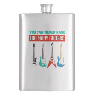 Guitar Lover   You Can Never Have To Many Guitar Hip Flask