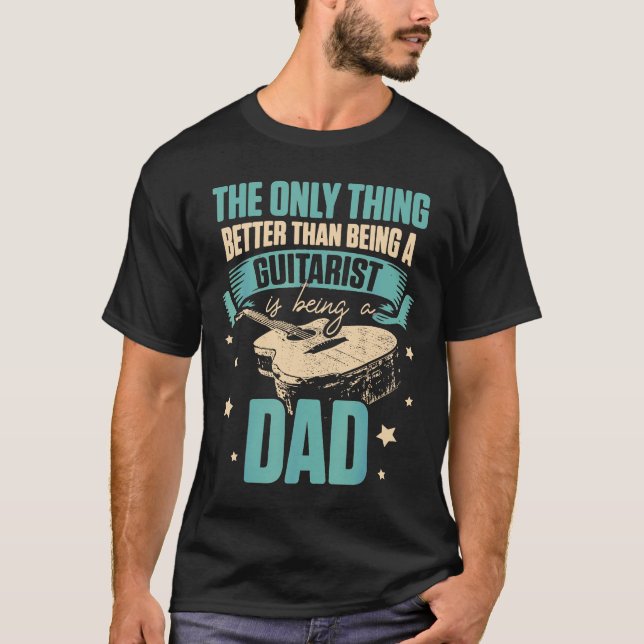 Guitar - Mens Guitarist Dad Better Guitar Player D T-Shirt (Front)