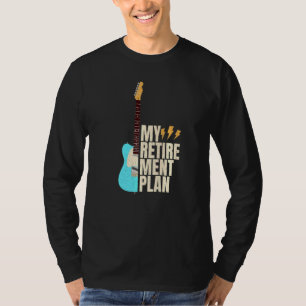 Guitar My Retirement Plan Vintage Music T-Shirt