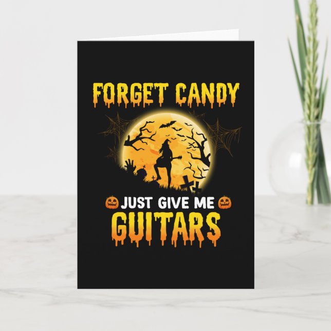 Guitar Play Witch Forget Candy Just Give Me Guitar Card (Front)