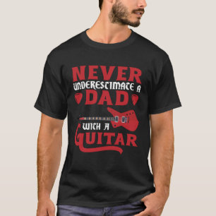 Guitar Player  Guitar Daddy Guitarist Dad Guitar P T-Shirt