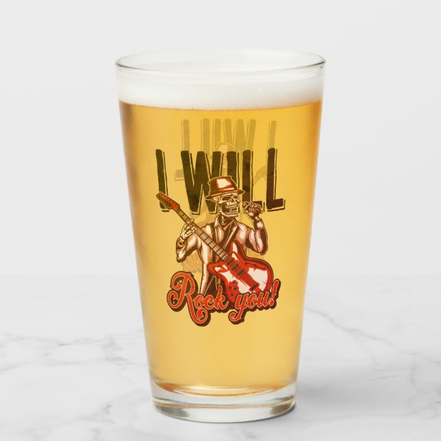 Guitar Player Musician I Will Rock You Beer Glass (Front Filled)
