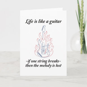 Guitar Say - Life Is Like A Guitar Card