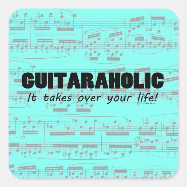 Guitaraholic Life Square Sticker (Front)
