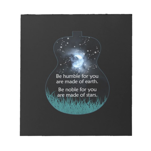 Guitarist Be Humble For You Are Made Of Earth Xmas Notepad (Front)
