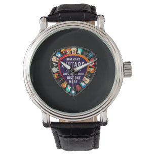 Guitarist How Many Guitars Birthday Watch