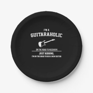 Guitarist I Am Guitaraholic Birthday Paper Plate