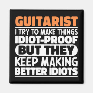 Guitarist I Try To Make Things Funny Sayings  Magnet