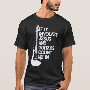 Guitarist Jesus Church Worship Guitar Player Chris T-Shirt