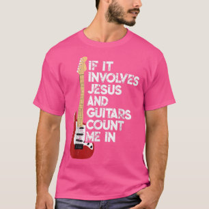 Guitarist Jesus Church Worship Guitar Player Chris T-Shirt