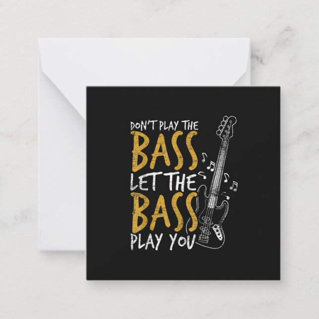Guitarist Let The Bass Guitar Birthday Card (Front)