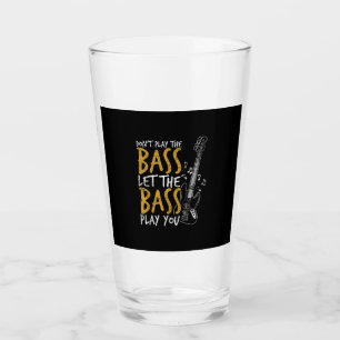 Guitarist Let The Bass Guitar Birthday Glass
