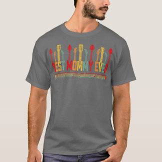 Guitarist Mother Best Mommy Ever Guitar Mothers Da T-Shirt