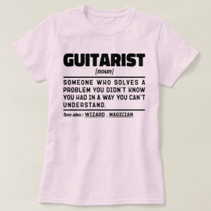 Guitarist Noun Definition Guitar Lover Musician  T-Shirt