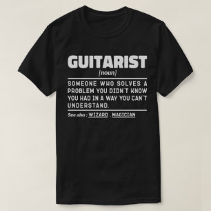 Guitarist Noun Definition Guitar Lover Musician  T-Shirt