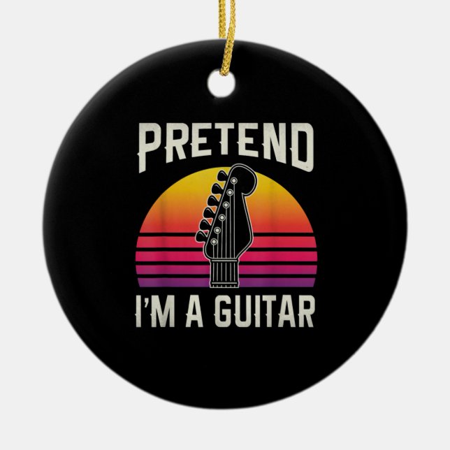 Guitarist Pretend I Am A Guitar Birthday Ceramic Tree Decoration (Front)