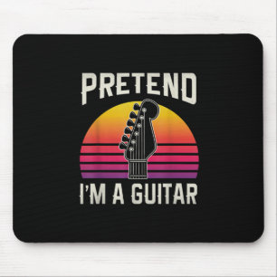 Guitarist Pretend I Am A Guitar Birthday Mouse Mat