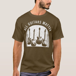 Guitarist Saying With A Funny Guitar Quote For Gui T-Shirt