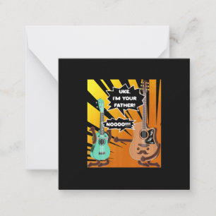 Guitarist Uke I Am Your Father Birthday Card