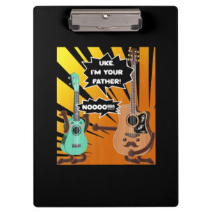 Guitarist Uke I Am Your Father Birthday Clipboard
