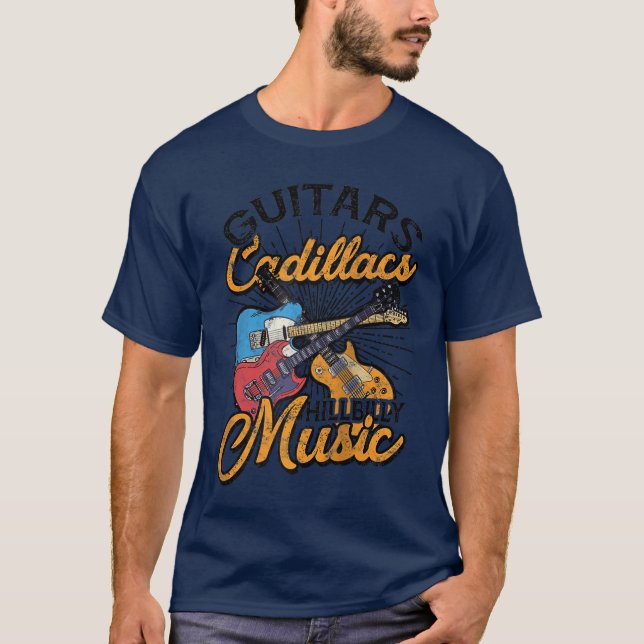 Guitars Cadillacs Hillbilly Music Lyrics and songs T-Shirt (Front)
