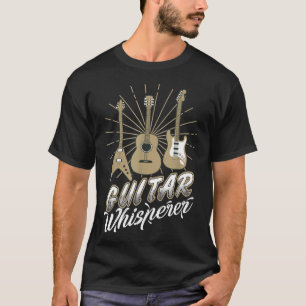Guitars Whisperer Guitarist Music Men Women Nf2o8 T-Shirt