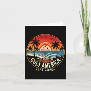 Gulf America Funny Trump Renaming  Card