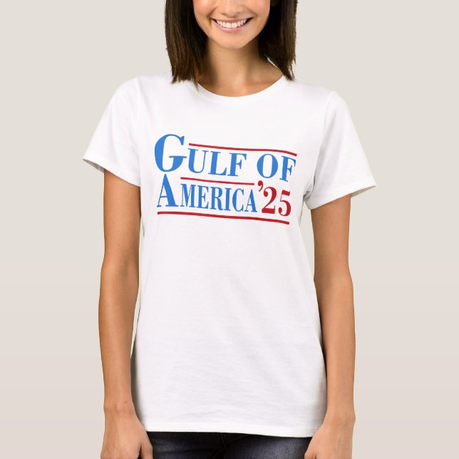 Gulf Of America 2025 T-Shirt (Front)
