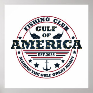 Gulf of America American patriotic fishing club Poster