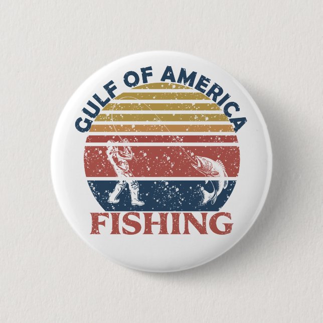 Gulf of America fishing pole American patriotic 6 Cm Round Badge (Front)