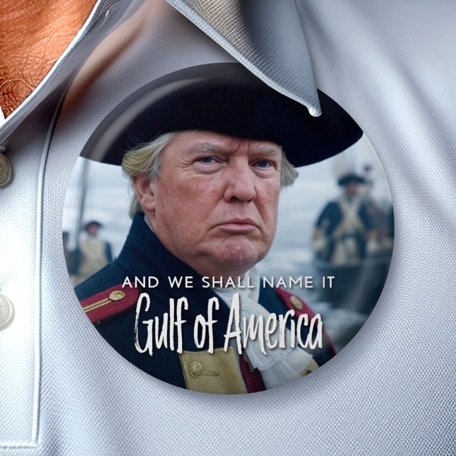 Gulf of America - Funny Donald Trump 7.5 Cm Round Badge (Creator Uploaded)