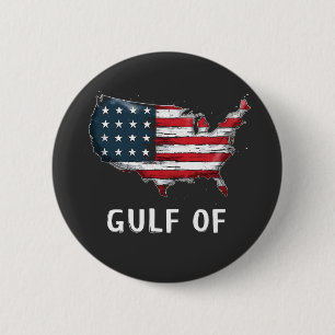 Gulf Of America Funny Trump East Cost Mexico 6 Cm Round Badge