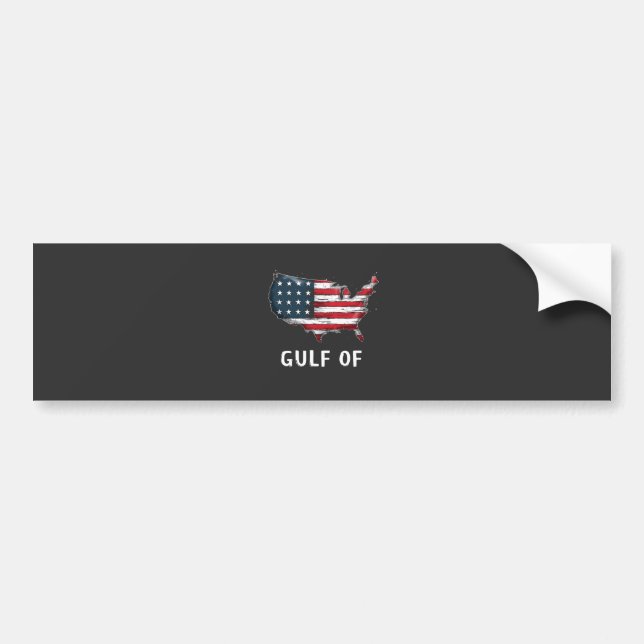 Gulf Of America Funny Trump East Cost Mexico  Bumper Sticker (Front)