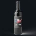 Gulf Of America Funny Trump East Cost Mexico  Wine Label<br><div class="desc">Gulf of New Mexico,  funny Trump humour,  East Coast of New Mexico,  American Gulf pun,  political humour,  Trump saying,  American flag design,  patriotic pun,  Trump supporters,  funny geography joke</div>